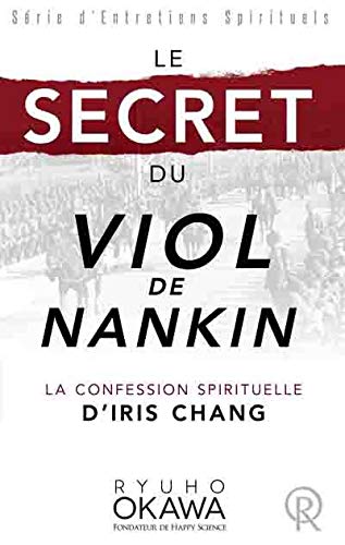Le secret du "Viol de Nankin" - la confession spirituelle d'Iris Chang