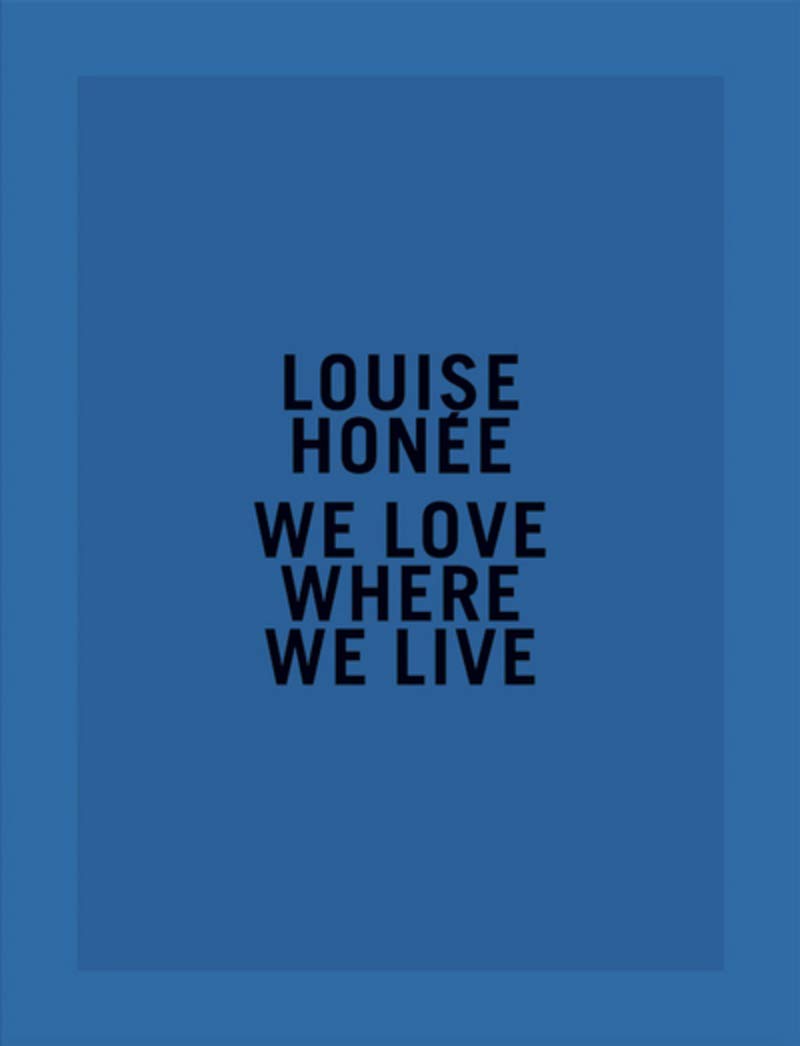 Louise Honée: We love where we live Livre Prix HSBC 2020
