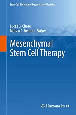 Mesenchymal Stem Cell Therapy 2013th Edition book cover