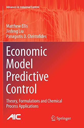 Economic Model Predictive Control: Theory, Formulations and Chemical Process Applications