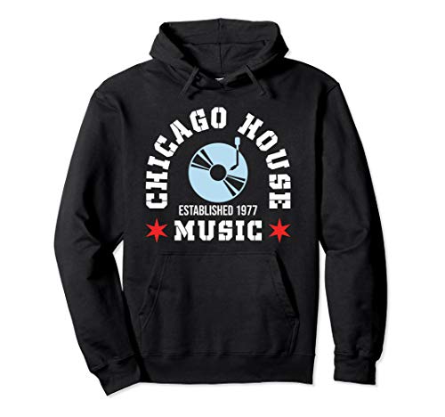 Chicago House Music EDM 1977 - Vintage DJ Rave Pullover Hoodie