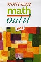 Nouveau Math Outil CM2 - Livre de l'élève 2210555221 Book Cover