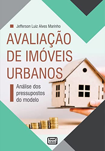 Avaliação de Imóveis Urbanos - Análise dos Pressupostos do Modelo
