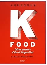 Download K-Food: cuisine coréenne PDF