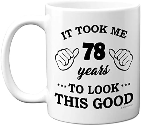 21st Birthday Gifts for Men Women, Birthday Mug for 21 Year Old, It Took Me 21 Years to Look This Good Mug - 11oz Ceramic Dishwasher Safe Mugs - for his or her Special Day, Made in The UK by Stuff4