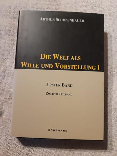 Die Welt als Wille und Vorstellung 1/2 [German] 3895082651 Book Cover