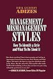 Management/Mismanagement Styles