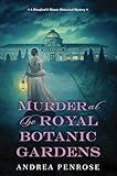 Murder at the Royal Botanic Gardens: A Riveting New Regency