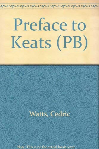A Preface to Keats (Preface Books) 0582353688 Book Cover