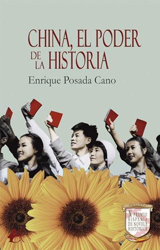 China, el poder de la historia (Spanish Edition)