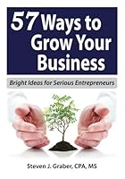 57 Ways to Grow Your Business 1482057182 Book Cover