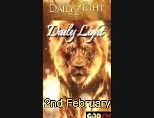 Daily Light 2nd February Ayesha GOD FM