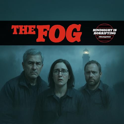 The Fog! It's Adrienne Barbeau vs. Leper Pirates on Hindsight is Horrifying.