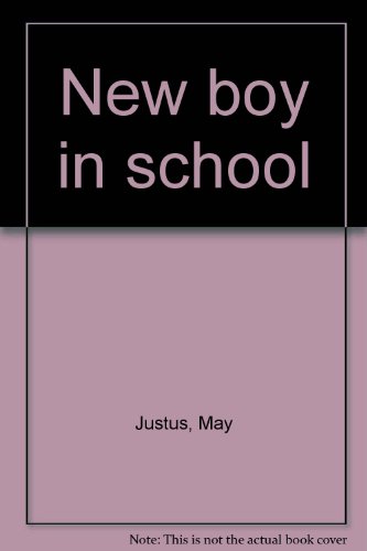 New boy in school B0006AY65E Book Cover