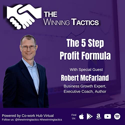 The 5 Step Profit Formula with Robert McFarland