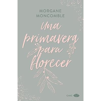 Una primavera para florecer