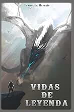 Vidas de leyenda
