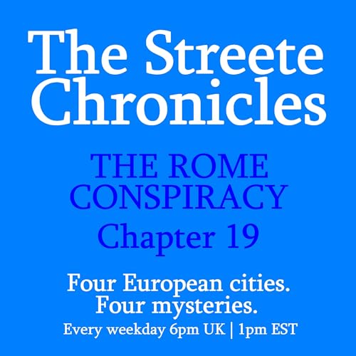 The Rome Conspiracy Chapter 19