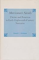 Marivaux's novels; theme and function in early eighteenth-century narrative 0838614191 Book Cover
