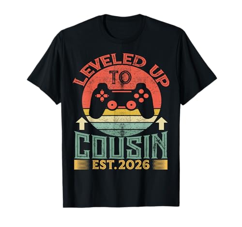 Promoted to Cousin 2026 Leveled Up to Big Cousin 2026 Gamer T-Shirt