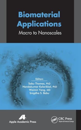 Buy Biomaterial Applications: Macro to Nanoscale — BookShops.in