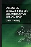 Directed Energy System Performance Prediction Directed Energy System Performance Prediction