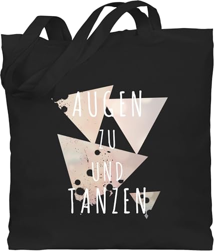 Baumwolltasche - Festival & Konzert - Augen zu und tanzen Techno Geschenk - Unisize - Schwarz - lustige einkaufstaschen festivalzubeh&ouml;r festivals tanz bag stofftasche festivaltasche konzerte dance