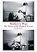Walker's Way: My Years with Walker Evans