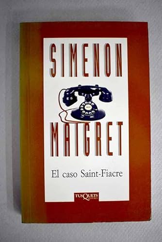 El Caso Saint-fiacre (Spanish Edition) [Spanish] 8472238873 Book Cover