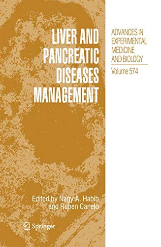 Liver and Pancreatic Diseases Management: 574 (Advances in Experimental Medicine and Biology)