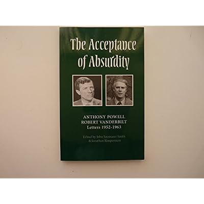 The Acceptance of Absurdity: Letters 1952 -1963