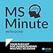 MS Minute with DCND