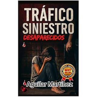 Tr&aacute;fico Siniestro Audiolibro Por Aguilar Mart&iacute;nez arte de portada