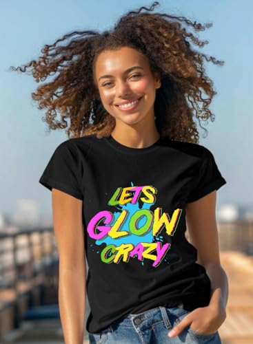Let's Glow Crazy T-Shirt for Women Retro 80's 90's Party Outfit Colorful Letter(Don't Glow Really) Print Top3