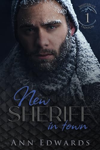 New Sheriff In Town: Shifters of Padston