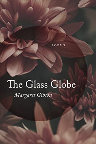The Glass Globe: Poems