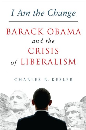 Buy I Am the Change: Barack Obama and the Crisis of Liberalism — BookShops.in