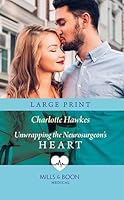 Unwrapping the Neurosurgeon's Heart 1335641947 Book Cover