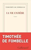La vie entière