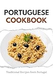 Portuguese Cookbook: Traditional Recipes from Portugal (European food)