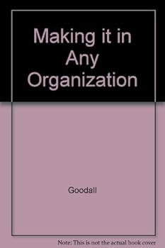 Paperback Making it in any organization Book
