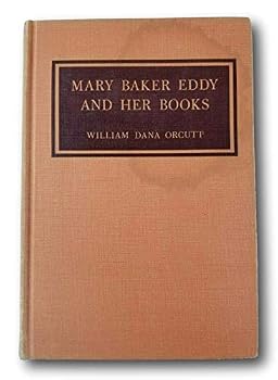 Hardcover Rare 1950 ~ Mary Baker Eddy and Her Book Boos ~ William Dana Orcutt Book
