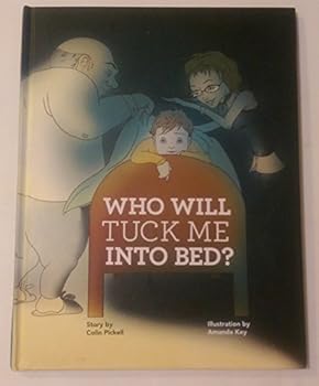 Hardcover Who Will Tuck Me Into Bed? Book