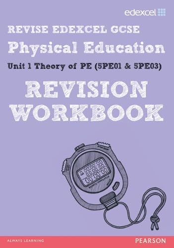 REVISE EDEXCEL: GCSE Physical Education Revision Workbook (REVISE ...