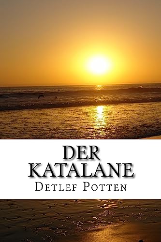 Der Katalane: Eine Familienerzählung (German Edition)