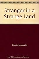 A Stranger in a Strange Land B000NPY67K Book Cover