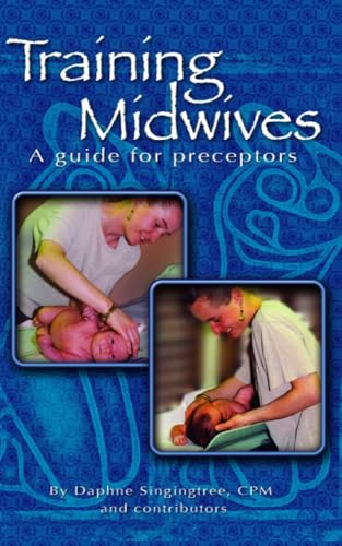 Training Midwives: : A Guide for Preceptors