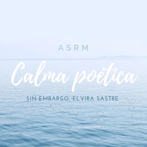 Asrm relajante. Poes&iacute;a 💞