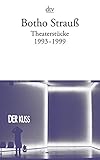 Theaterstücke III: 1993 - 1999 - Botho Strauß 