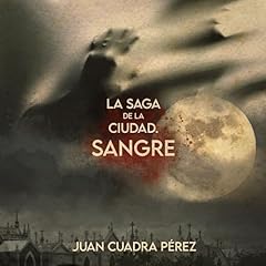 Diseño de la portada del título La saga de la Ciudad. Sangre